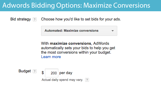 AdWords Bidding Options - Maximize Conversions